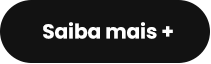 Saiba mais